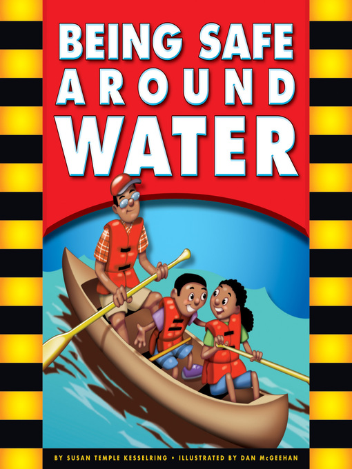 Title details for Being Safe around Water by Susan Kesselring - Available